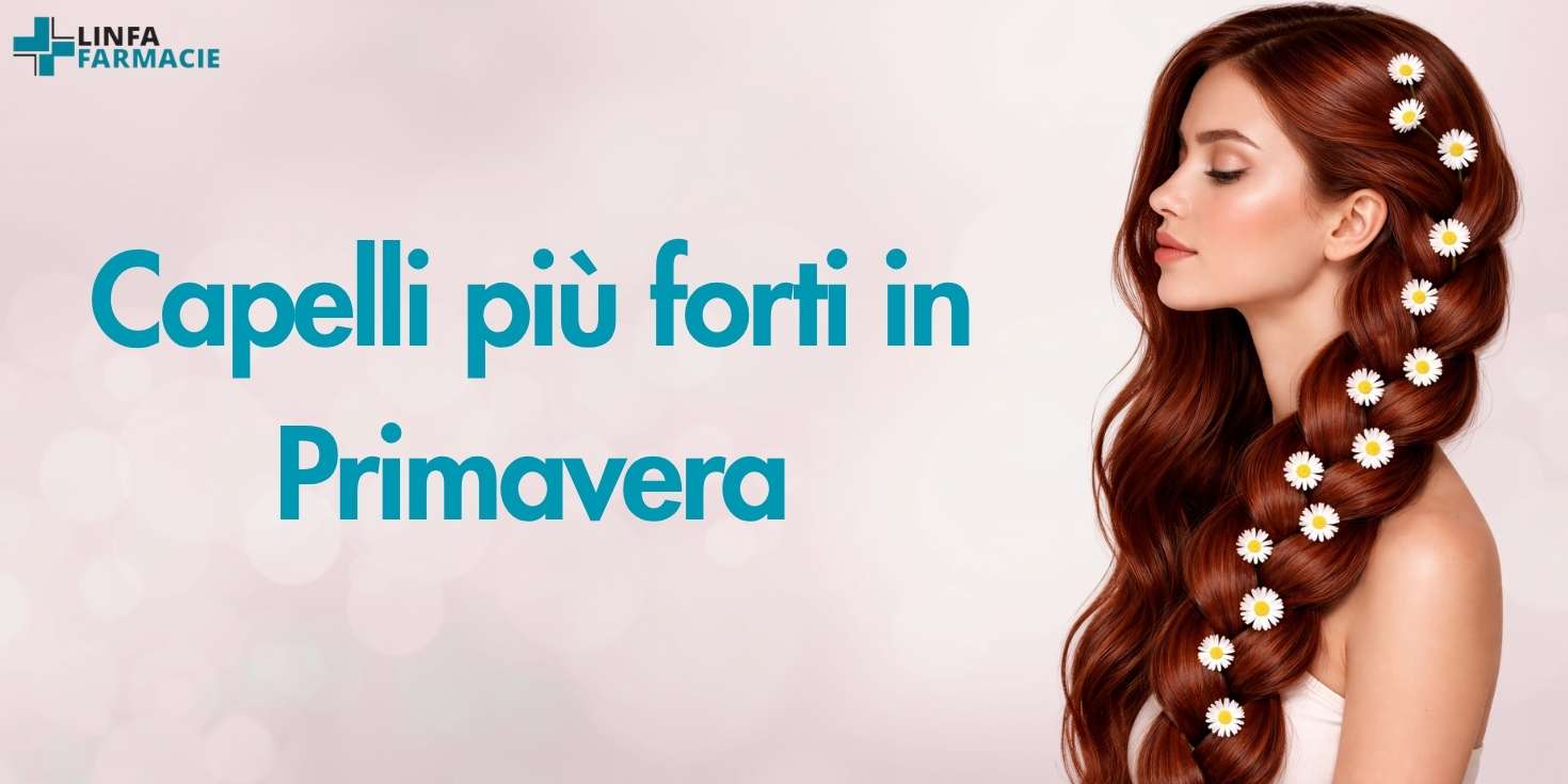 Capelli più forti in primavera:  prodotti indispensabili e abitudini che fanno la differenza